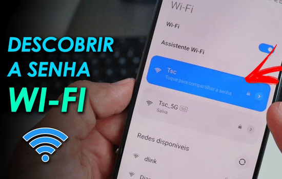 Veja como descobrir senhas de Wi-Fi grátis